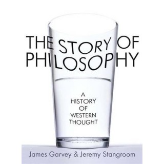 The Story of Philosophy: A History of Western Thought